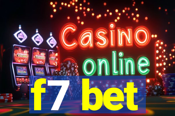 f7 bet